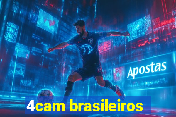 4cam brasileiros